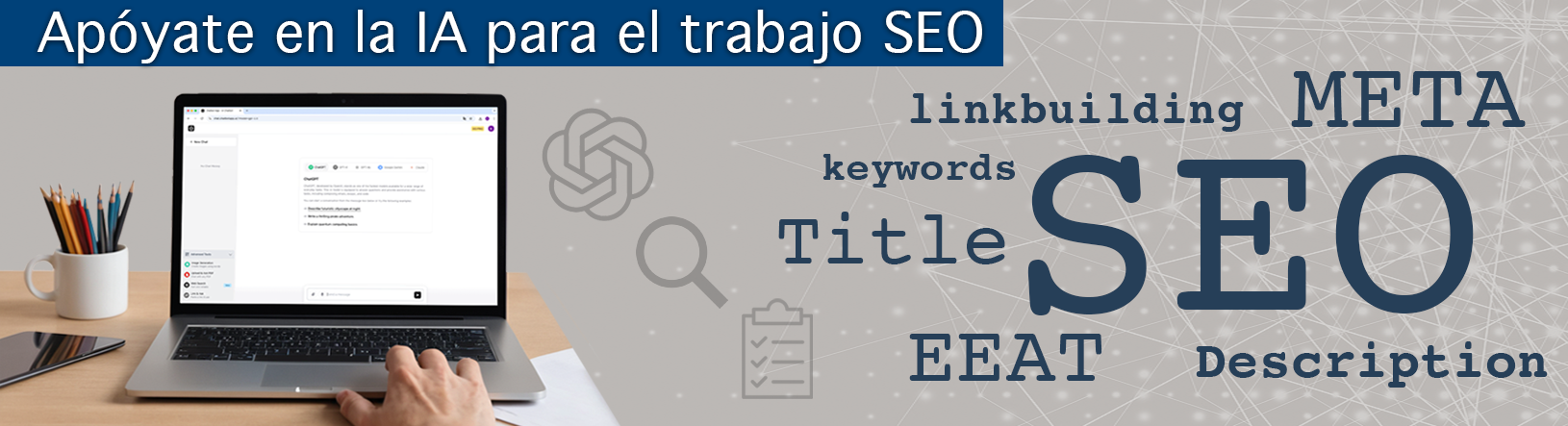 Apóyate en la IA para el trabajo SEO